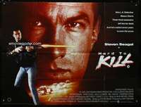 p145 HARD TO KILL British quad movie poster '90 Steven Seagal
