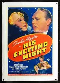 d250 HIS EXCITING NIGHT linen one-sheet movie poster '38 Charlie Ruggles