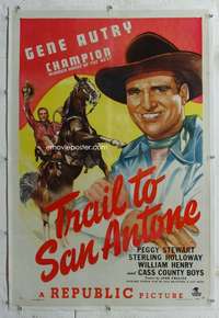 d455 TRAIL TO SAN ANTONE linen one-sheet movie poster '47 smiling Gene Autry