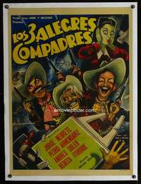 e138 LOS TRES ALEGRES COMPADRES linen Mexican movie poster '52