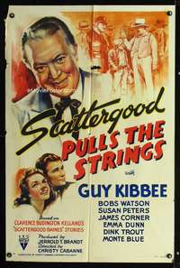 k625 SCATTERGOOD PULLS THE STRINGS one-sheet movie poster '41 Guy Kibbee