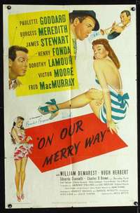 n434 ON OUR MERRY WAY one-sheet movie poster '48 James Stewart, Goddard