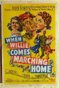 n617 WHEN WILLIE COMES MARCHING HOME one-sheet movie poster '50 John Ford