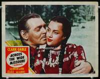 s181 ACROSS THE WIDE MISSOURI movie lobby card #2 '51 Clark Gable c/u!