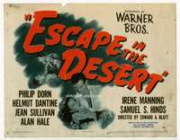 s074 ESCAPE IN THE DESERT movie title lobby card '45 Helmut Dantine, Dorn