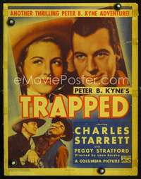 y242 TRAPPED movie window card '37 Charles Starrett, Peter B. Kyne