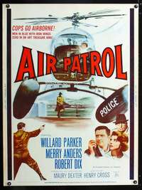 z198 AIR PATROL Thirty by Forty movie poster '62 helicopter police, Merry Anders