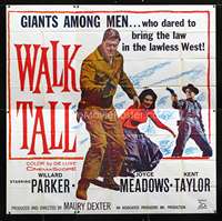 d025 WALK TALL six-sheet movie poster '60 Willard Parker in lawless West!