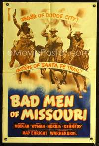 h070 BAD MEN OF MISSOURI one-sheet movie poster '41 great outlaw image!