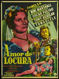 p179 AMOR DE LOCURA Mexican movie poster '53 Francisco Diaz Moffitt art!