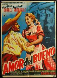 p180 AMOR DEL BUENO Mexican movie poster '57 romantic artwork!