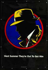 y156 DICK TRACY DS Next Summer style teaser one-sheet movie poster '90they're out to get him!