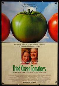 y226 FRIED GREEN TOMATOES DS advance one-sheet movie poster '91 Kathy Bates