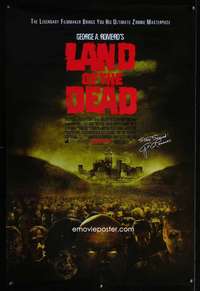 y334 LAND OF THE DEAD DS int'l advance one-sheet movie poster '05 Romero