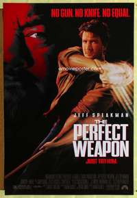 y450 PERFECT WEAPON one-sheet movie poster '91 no gun, no knife, no equal!