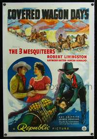 d395 COVERED WAGON DAYS linen one-sheet movie poster '40 Three Mesquiteers!