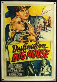 d407 DESTINATION BIG HOUSE linen one-sheet movie poster '50 Dorothy Patrick
