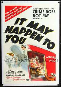 d484 IT MAY HAPPEN TO YOU linen one-sheet movie poster '37 Crime Don't Pay!