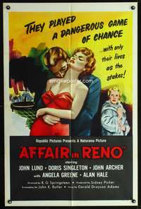 m013 AFFAIR IN RENO one-sheet movie poster '57 they played a dangerous game of chance!
