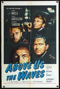p015 ABOVE US THE WAVES style A one-sheet poster '56 John Mills in English World War II submarine!