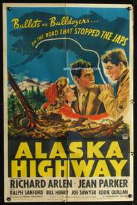 p020 ALASKA HIGHWAY one-sheet movie poster '43 Richard Arlen in World War II, bullets vs bulldozers!
