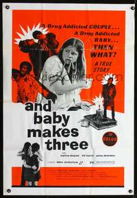 p029 AND BABY MAKES THREE one-sheet movie poster '72 drug addicted parents and baby, graphic image!