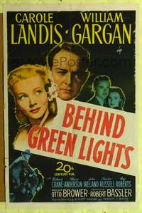 p046 BEHIND GREEN LIGHTS one-sheet movie poster '46 pretty Carole Landis, William Gargan