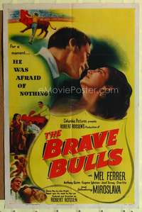 p074 BRAVE BULLS one-sheet movie poster '51 matador Mel Ferrer loves sexy Miroslava!