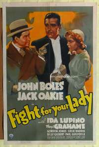 t237 FIGHT FOR YOUR LADY one-sheet movie poster '37 artwork of John Boles, Jack Oakie, Ida Lupino