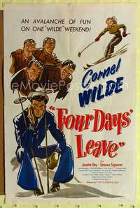 t251 FOUR DAYS LEAVE one-sheet movie poster '50 skiing sailor Cornel Wilde & Josette Day!