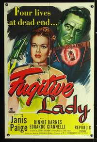 t257 FUGITIVE LADY one-sheet movie poster '51 Janis Paige, Eduardo Ciannelli, film noir!