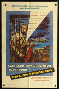 t286 HELL ON FRISCO BAY one-sheet movie poster '56 Alan Ladd, Edward G. Robinson, Joanne Dru