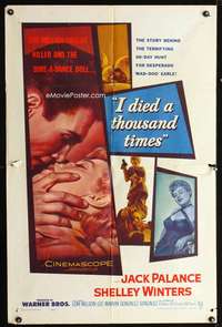 t308 I DIED A THOUSAND TIMES one-sheet movie poster '55 Jack Palance, Shelley Winters