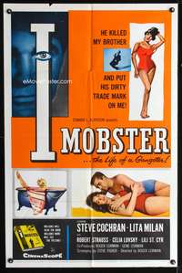 t314 I MOBSTER one-sheet movie poster '58 he killed her brother and put his dirty trade mark on her!