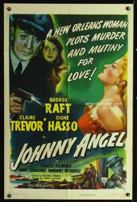 t336 JOHNNY ANGEL one-sheet movie poster '45 George Raft, sexy Claire Trevor in New Orleans!