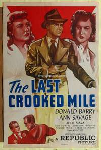 t359 LAST CROOKED MILE one-sheet movie poster '46 detective Red Barry, Ann Savage
