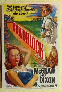 t524 ROADBLOCK one-sheet movie poster '51 hot lead, cold cash & sexy babe!