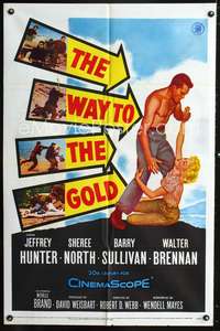 t715 WAY TO THE GOLD one-sheet movie poster '57 Jeffrey Hunter, Sheree North