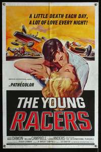 t795 YOUNG RACERS one-sheet movie poster '63 a little death each day, a lot of love every night!