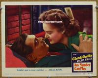 w058 ANY NUMBER CAN PLAY movie lobby card #3 '49 Clark Gable & Alexis Smith romantic close up!
