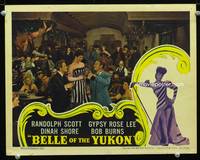 w096 BELLE OF THE YUKON movie lobby card '44 Randolph Scott, sexy Gypsy Rose Lee!