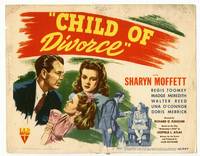z065 CHILD OF DIVORCE title movie lobby card '46 Richard Fleischer, Sharyn Moffett