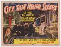 z070 CITY THAT NEVER SLEEPS title movie lobby card '53 Gig Young, Mala Powers, Chicago!