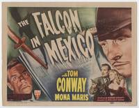 z099 FALCON IN MEXICO title movie lobby card '44 Tom Conway, cool film noir artwork!