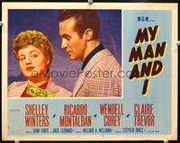 z572 MY MAN & I movie lobby card #6 '52 close up of Shelley Winters & Ricardo Montalban!
