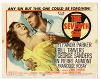 z260 SEVENTH SIN title movie lobby card '57 sexy Eleanor Parker betrays Bill Travers!