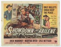 z264 SHOWDOWN AT ABILENE title movie lobby card '56 gun-shy sheriff Jock Mahoney, Martha Hyer