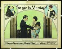 z698 SO THIS IS MARRIAGE lobby card '24 Eleanor Boardman & Conrad Nagel fight over their child!