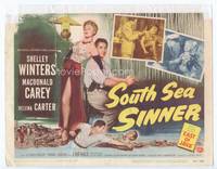 z283 SOUTH SEA SINNER title movie lobby card '49 sexiest Shelley Winters, Macdonald Carey