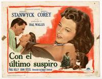 z317 THELMA JORDON Spanish/U.S. title lobby card '50 striking different image of sexy Barbara Stanwyck!